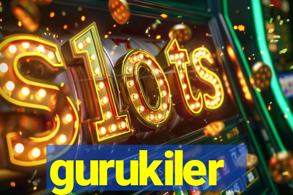 gurukiler