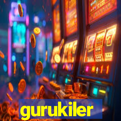 gurukiler