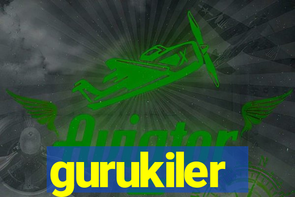 gurukiler