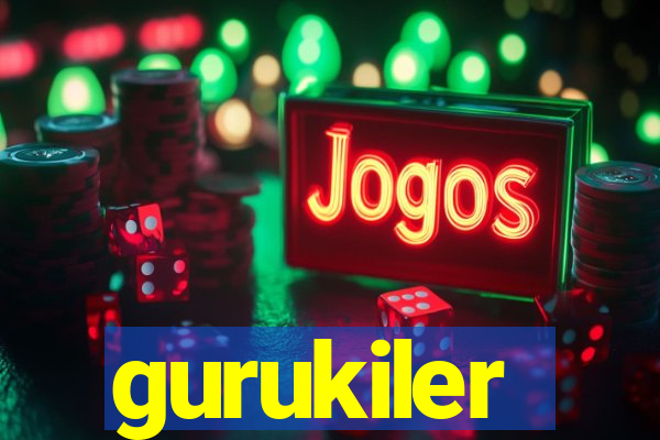 gurukiler