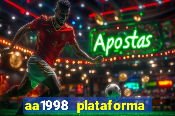 aa1998 plataforma de jogos