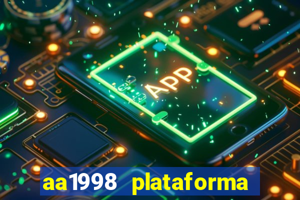 aa1998 plataforma de jogos