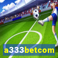 a333betcom