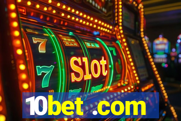 10bet .com