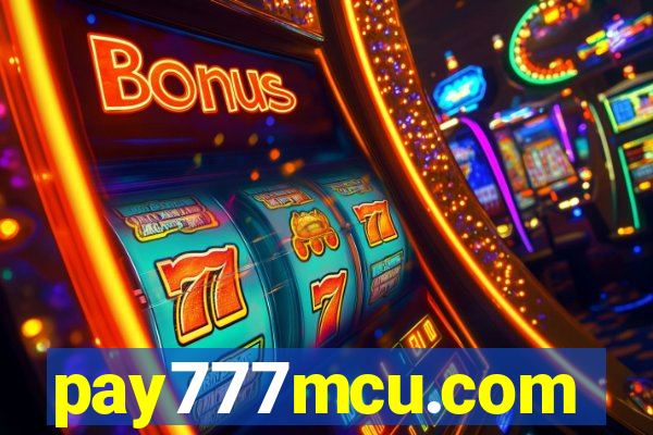 pay777mcu.com