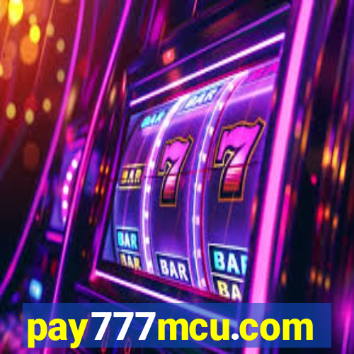 pay777mcu.com