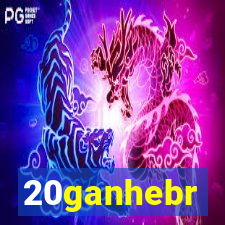 20ganhebr