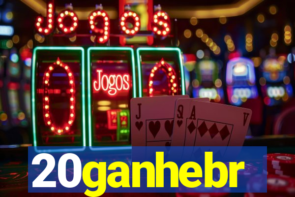 20ganhebr