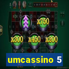 umcassino 5