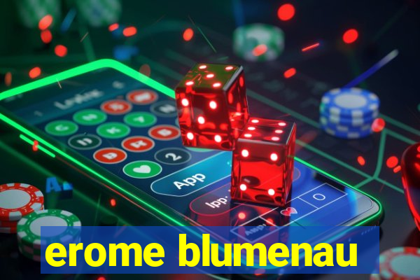 erome blumenau