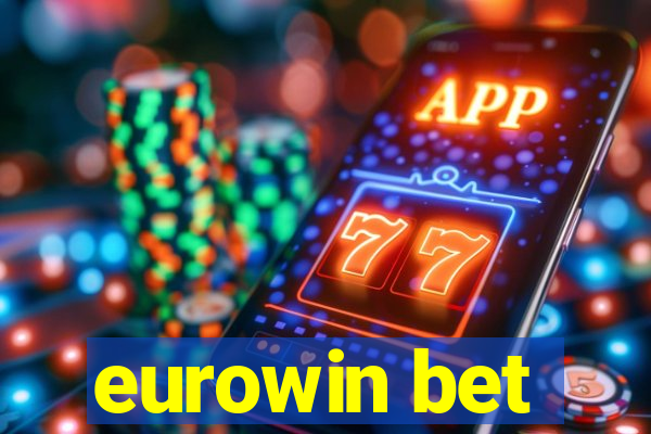 eurowin bet