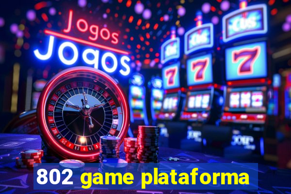 802 game plataforma