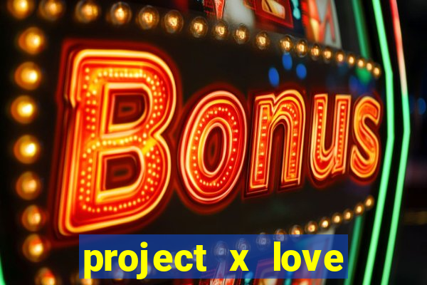 project x love potion blaze gallery