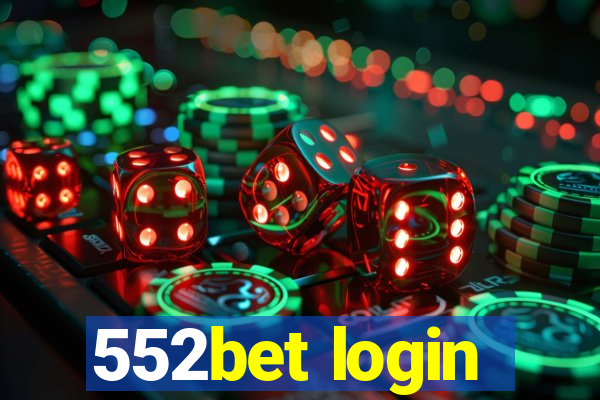 552bet login