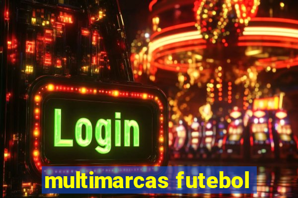 multimarcas futebol