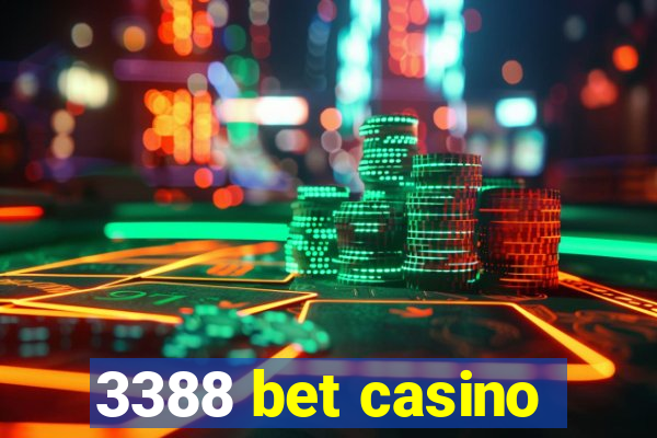 3388 bet casino