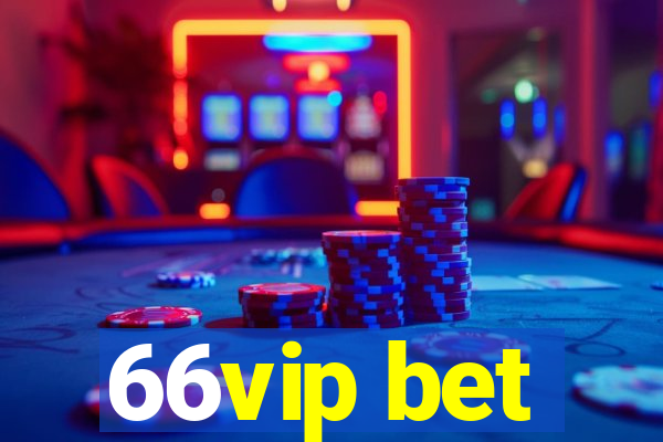 66vip bet