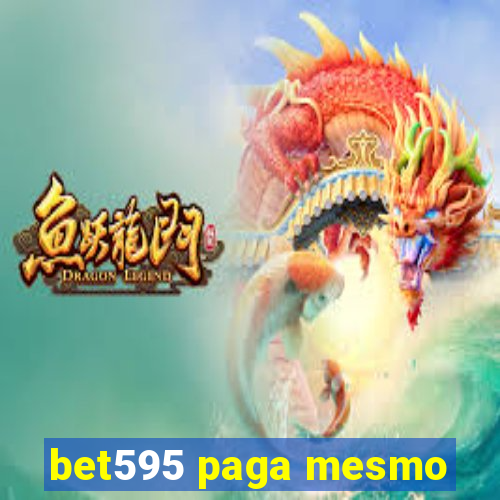 bet595 paga mesmo