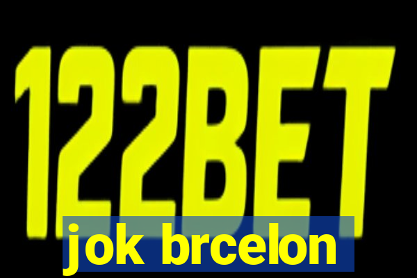 jok brcelon