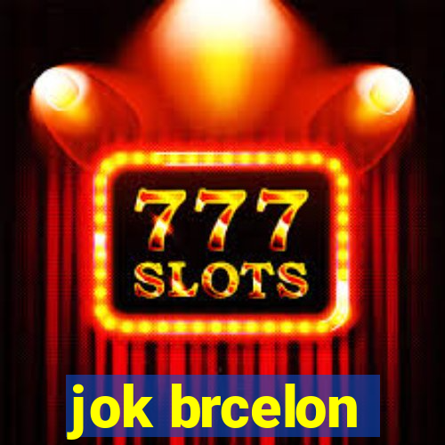 jok brcelon