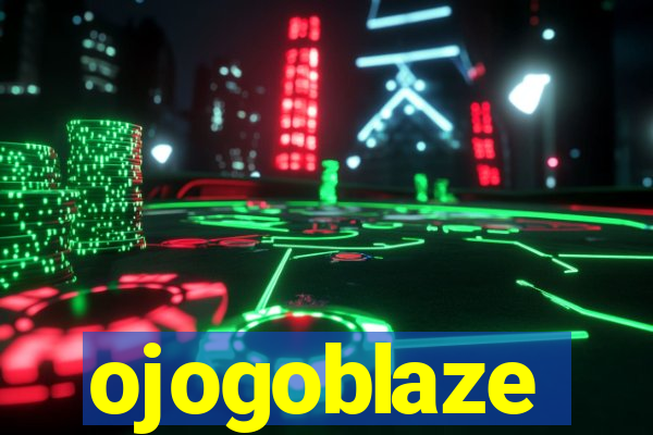 ojogoblaze