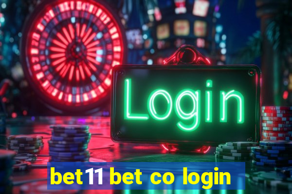 bet11 bet co login