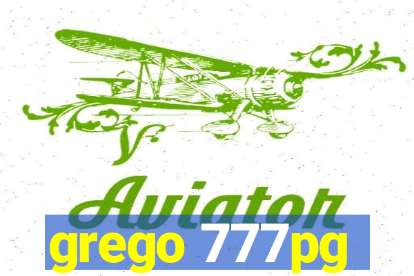 grego 777pg