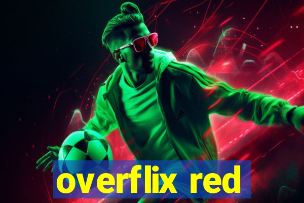 overflix red