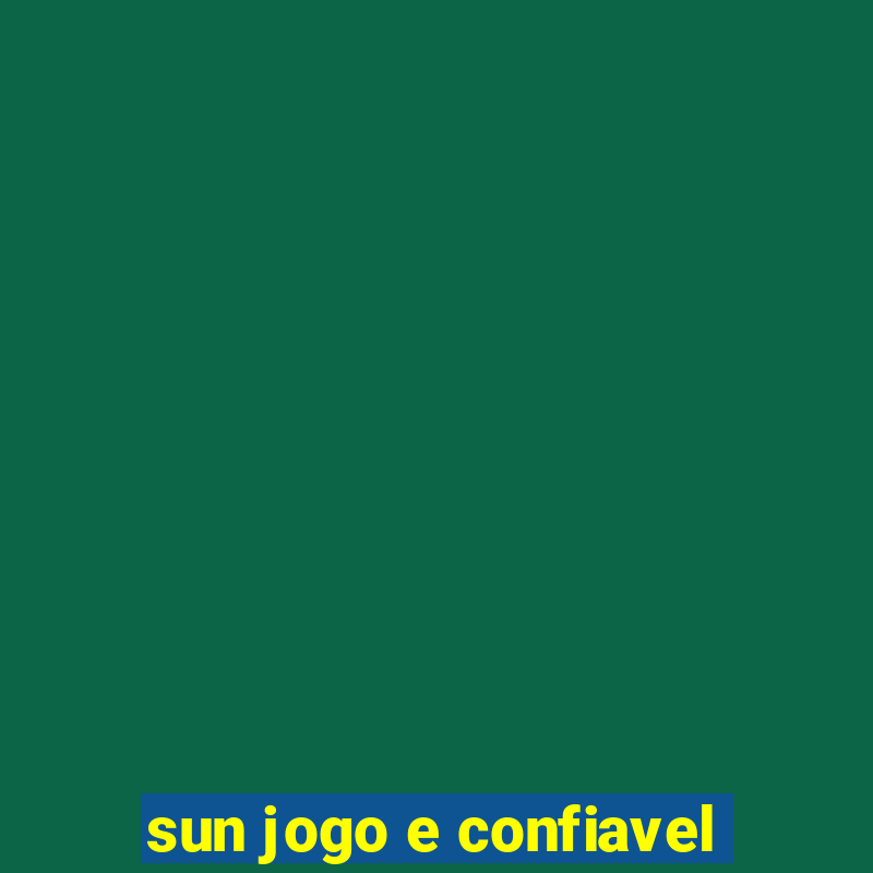 sun jogo e confiavel