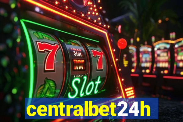 centralbet24h