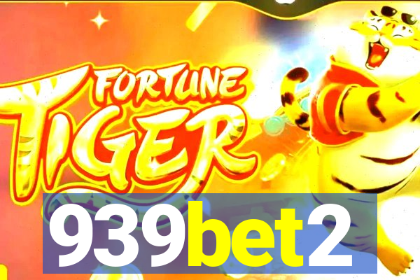 939bet2