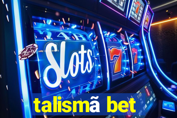 talismã bet