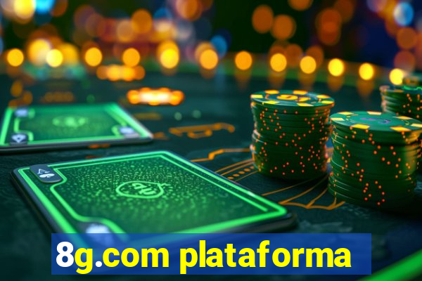 8g.com plataforma