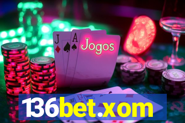 136bet.xom