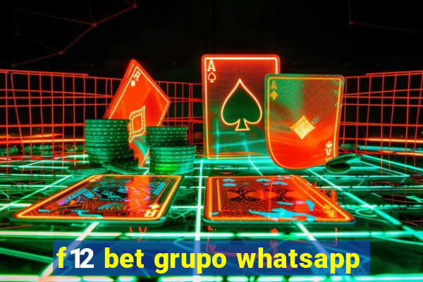 f12 bet grupo whatsapp