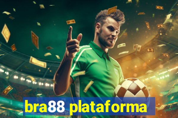 bra88 plataforma