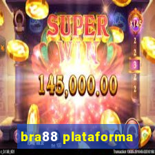 bra88 plataforma