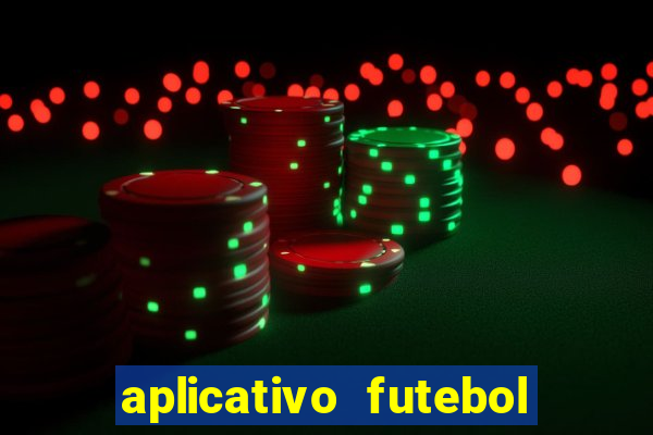 aplicativo futebol da hora 4.5