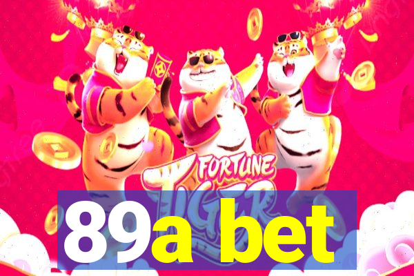 89a bet