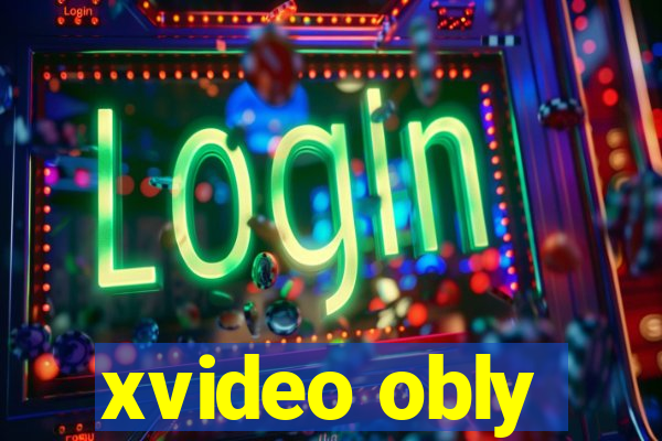 xvideo obly