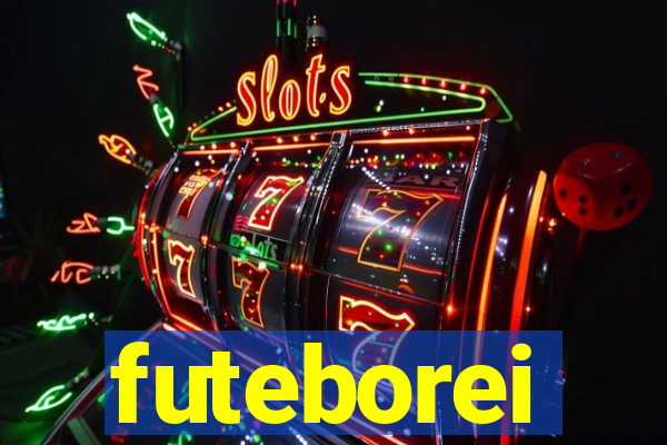 futeborei