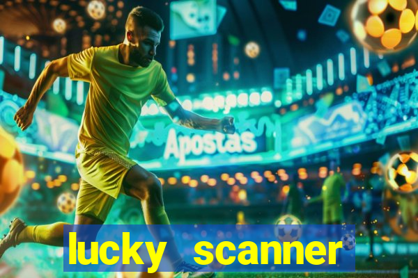 lucky scanner leitor da sorte