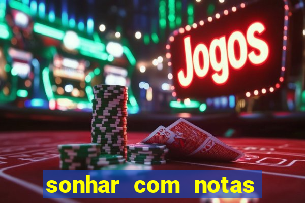 sonhar com notas de 50 reais jogo do bicho