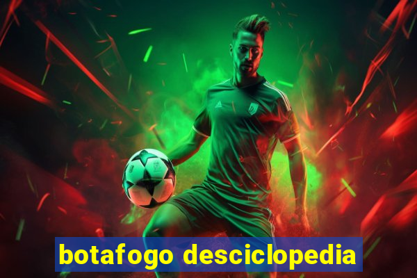 botafogo desciclopedia