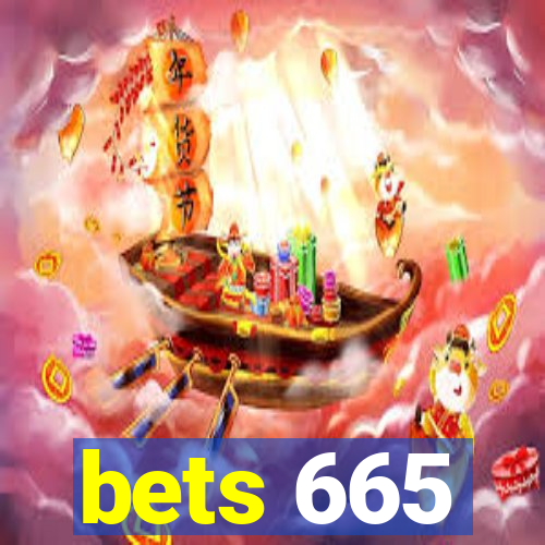 bets 665