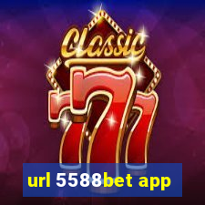 url 5588bet app