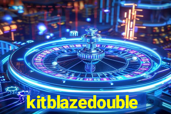 kitblazedouble