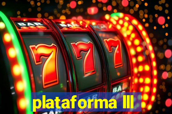 plataforma lll