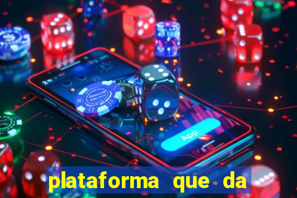 plataforma que da 100 de bonus