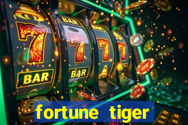 fortune tiger deposito 1 real